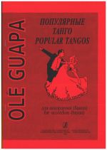 Ole Guapa. Popular tangos for accordion (bayan). Ed. By V. Chirikov 