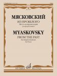 Myaskovsky. From the Past. Six Improvisati...